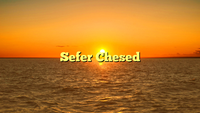 Sefer Chesed